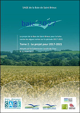 Baie 2027 Tome II - Le projet valide par la CLE le 31 03 2017 avec annexes.pdf